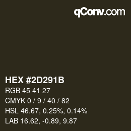 Color code: HEX #2D291B | qconv.com