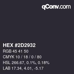 Color code: HEX #2D2932 | qconv.com