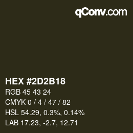 Color code: HEX #2D2B18 | qconv.com