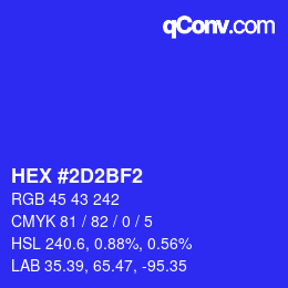 Color code: HEX #2D2BF2 | qconv.com