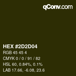 Color code: HEX #2D2D04 | qconv.com