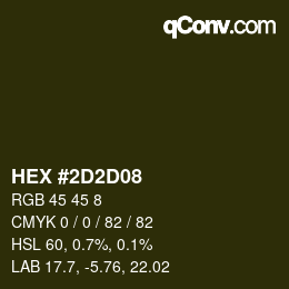 Color code: HEX #2D2D08 | qconv.com