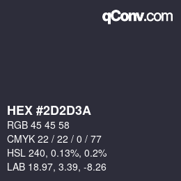 Código de color: HEX #2D2D3A | qconv.com
