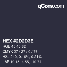 Código de color: HEX #2D2D3E | qconv.com