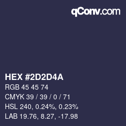 Color code: HEX #2D2D4A | qconv.com