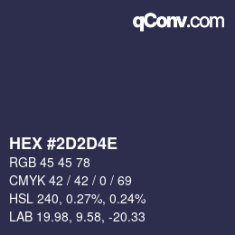 Color code: HEX #2D2D4E | qconv.com