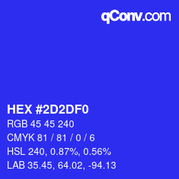 Color code: HEX #2D2DF0 | qconv.com
