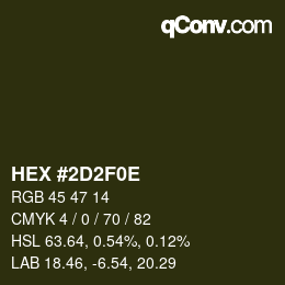 Color code: HEX #2D2F0E | qconv.com