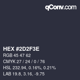 Color code: HEX #2D2F3E | qconv.com