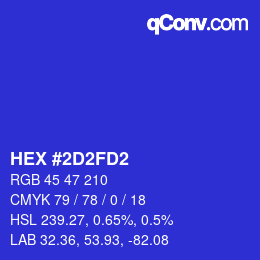 颜色代码: HEX #2D2FD2 | qconv.com