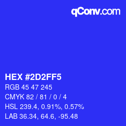 Color code: HEX #2D2FF5 | qconv.com