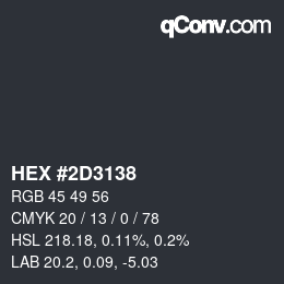 Color code: HEX #2D3138 | qconv.com