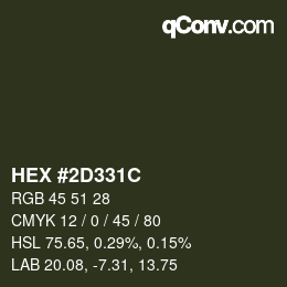 Color code: HEX #2D331C | qconv.com