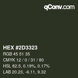 Color code: HEX #2D3323 | qconv.com
