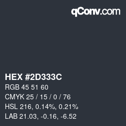 Color code: HEX #2D333C | qconv.com