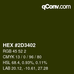 カラーコード: HEX #2D3402 | qconv.com
