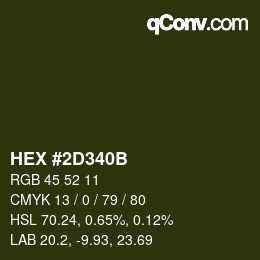Color code: HEX #2D340B | qconv.com