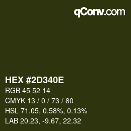 Color code: HEX #2D340E | qconv.com