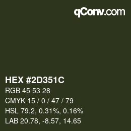 Color code: HEX #2D351C | qconv.com
