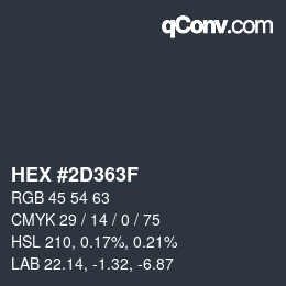 Code couleur: HEX #2D363F | qconv.com