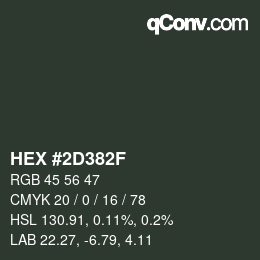 Color code: HEX #2D382F | qconv.com