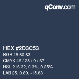 カラーコード: HEX #2D3C53 | qconv.com