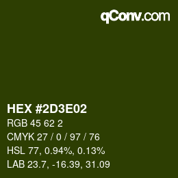 Color code: HEX #2D3E02 | qconv.com