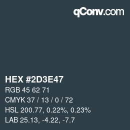 Color code: HEX #2D3E47 | qconv.com