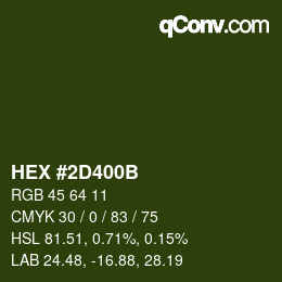 Color code: HEX #2D400B | qconv.com