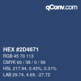 カラーコード: HEX #2D4671 | qconv.com
