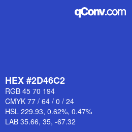 カラーコード: HEX #2D46C2 | qconv.com