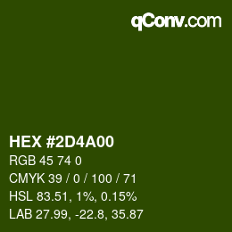 Color code: HEX #2D4A00 | qconv.com