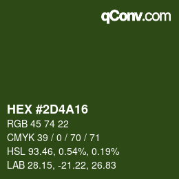 カラーコード: HEX #2D4A16 | qconv.com