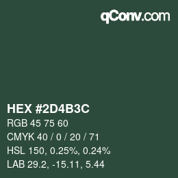 カラーコード: HEX #2D4B3C | qconv.com