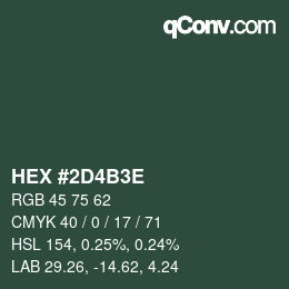 Color code: HEX #2D4B3E | qconv.com