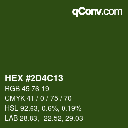 カラーコード: HEX #2D4C13 | qconv.com