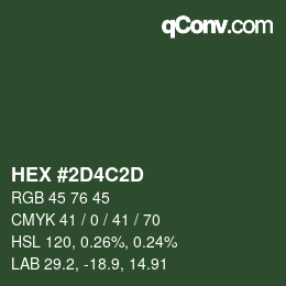 Color code: HEX #2D4C2D | qconv.com