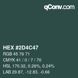 Color code: HEX #2D4C47 | qconv.com