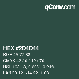 Color code: HEX #2D4D44 | qconv.com