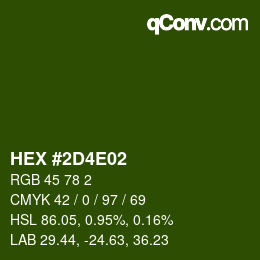 カラーコード: HEX #2D4E02 | qconv.com