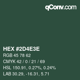 カラーコード: HEX #2D4E3E | qconv.com