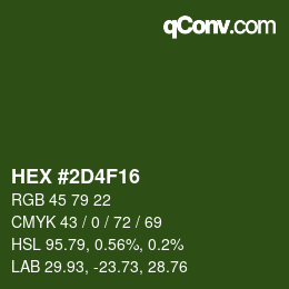 カラーコード: HEX #2D4F16 | qconv.com