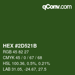 Color code: HEX #2D521B | qconv.com