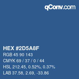 カラーコード: HEX #2D5A8F | qconv.com
