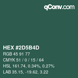 カラーコード: HEX #2D5B4D | qconv.com