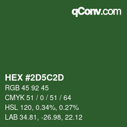 Color code: HEX #2D5C2D | qconv.com