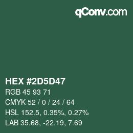 カラーコード: HEX #2D5D47 | qconv.com