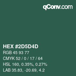 颜色代码: HEX #2D5D4D | qconv.com
