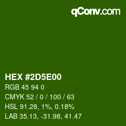 カラーコード: HEX #2D5E00 | qconv.com