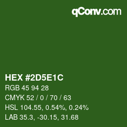 カラーコード: HEX #2D5E1C | qconv.com